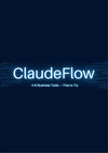 ClaudeFlow — 4 AI Business Tools Free to Try